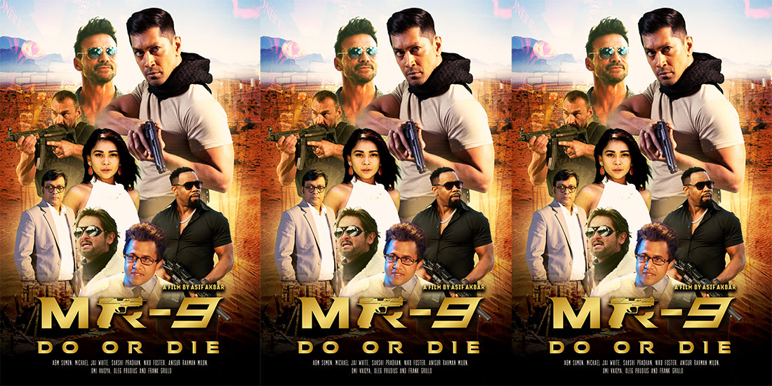 国际谍战电影《MR-9:Do or Die》美加孟三国月底将映